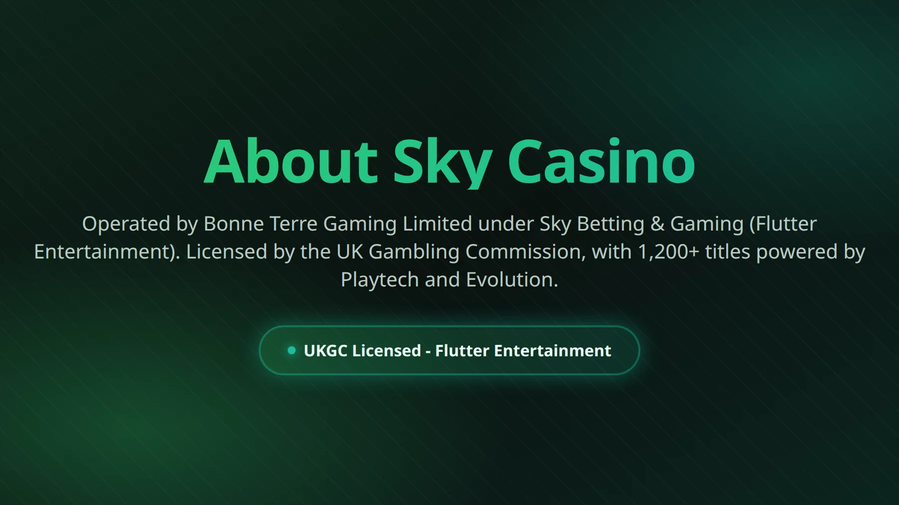 Sky Casino brand operated by Bonne Terre Gaming Limited