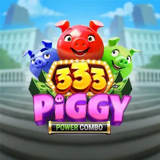 333 Piggy POWER COMBO